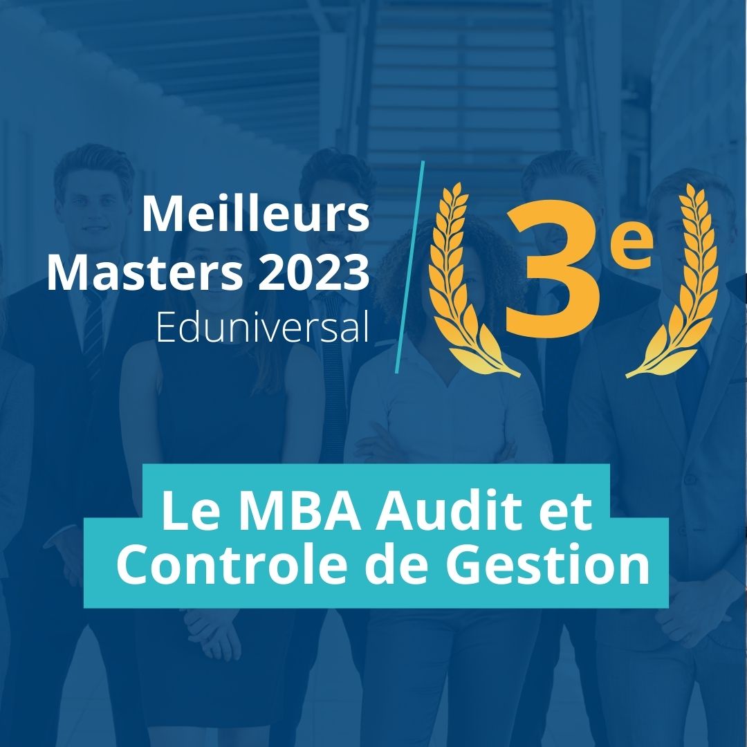 Article Le MBA Audit et Contrôle de Gestion obtient la 3e place au Classement des Meilleurs Masters Eduniversal 2023 !