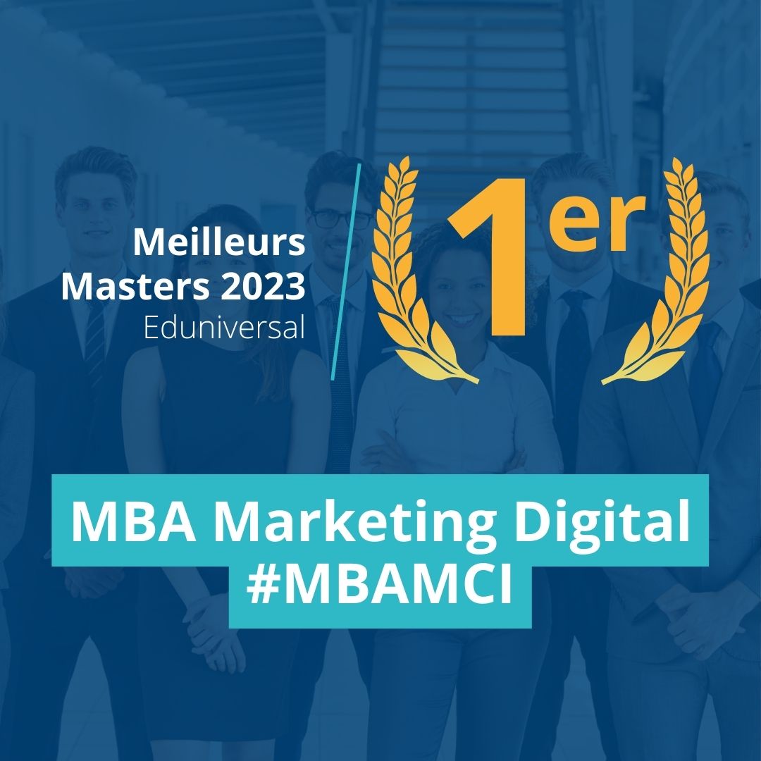 Article Le MBA Marketing Digital #MBAMCI, 1er au Classement des Meilleurs Masters Eduniversal 2023 !