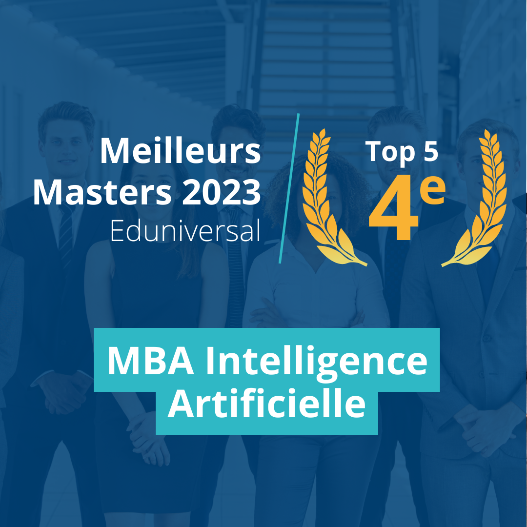 Article Le MBA Intelligence Artificielle obtient la 4e place au Classement des Meilleurs Masters Eduniversal 2023 !