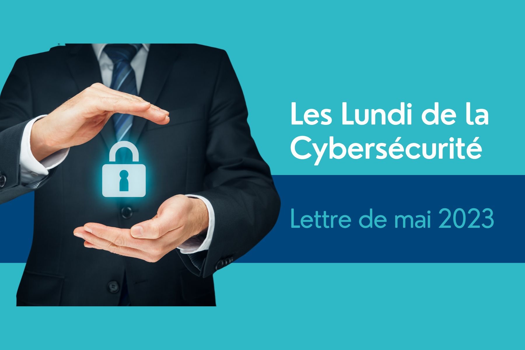 Article Lundi de la cybersécurité : Les fondamentaux de la gestion de crise cyber