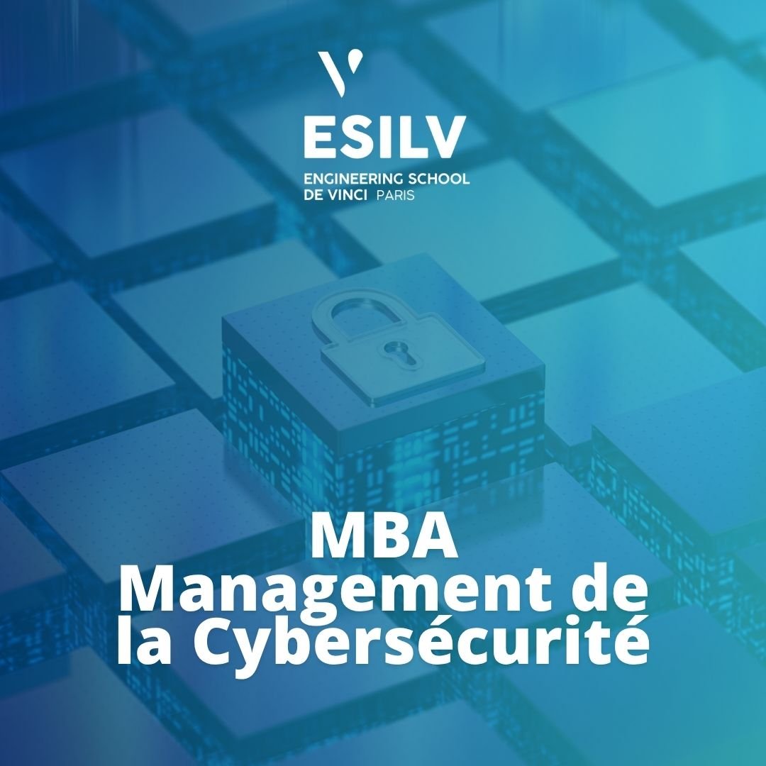 Article l’ESILV s’associe au MBA Management de la Cybersécurité De Vinci Executive Education